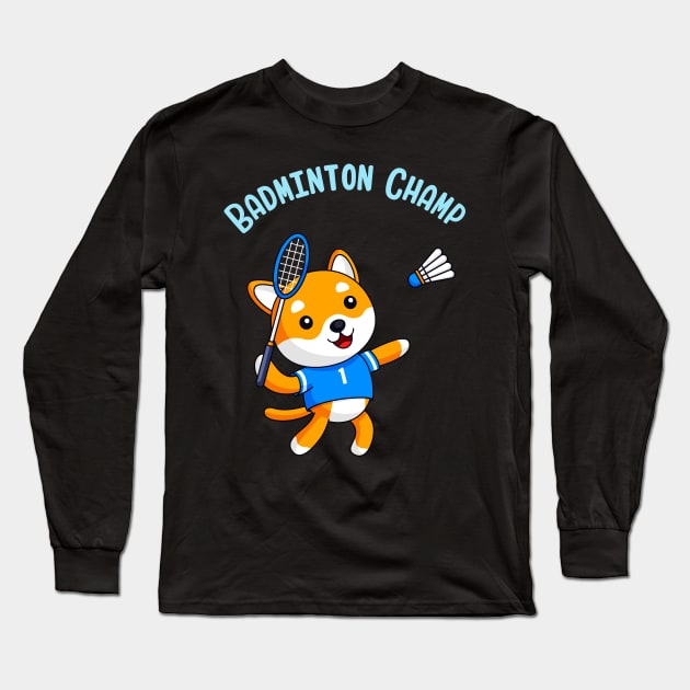Badminton Champion Cute Dog Kids Sport Long Sleeve T-Shirt by Foxxy Merch